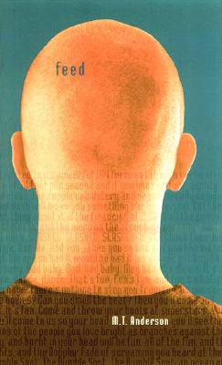 M.T. Anderson, Feed M.T. Anderson, Feed