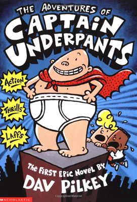 Dav Pilkey, The Adventures of Captain Underpants Dav Pilkey, The Adventures of Captain Underpants