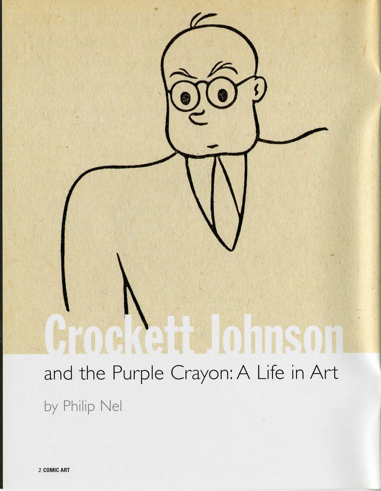 Philip Nel, "Crockett Johnson and the Purple Crayon: A Life in Art," Comic Art 5 (Winter 2004), p. 2 Philip Nel, "Crockett Johnson and the Purple Crayon: A Life in Art," Comic Art 5 (Winter 2004), p. 2