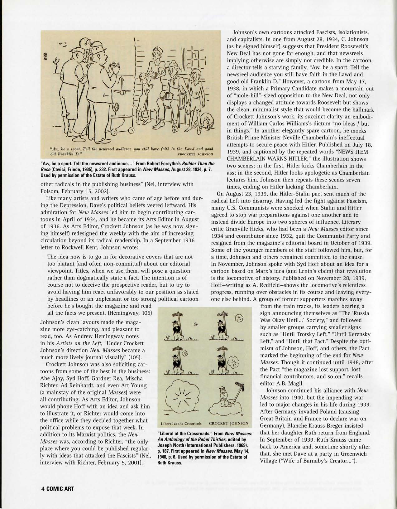 Philip Nel, "Crockett Johnson and the Purple Crayon: A Life in Art," Comic Art 5 (Winter 2004), p. 4 Philip Nel, "Crockett Johnson and the Purple Crayon: A Life in Art," Comic Art 5 (Winter 2004), p. 4