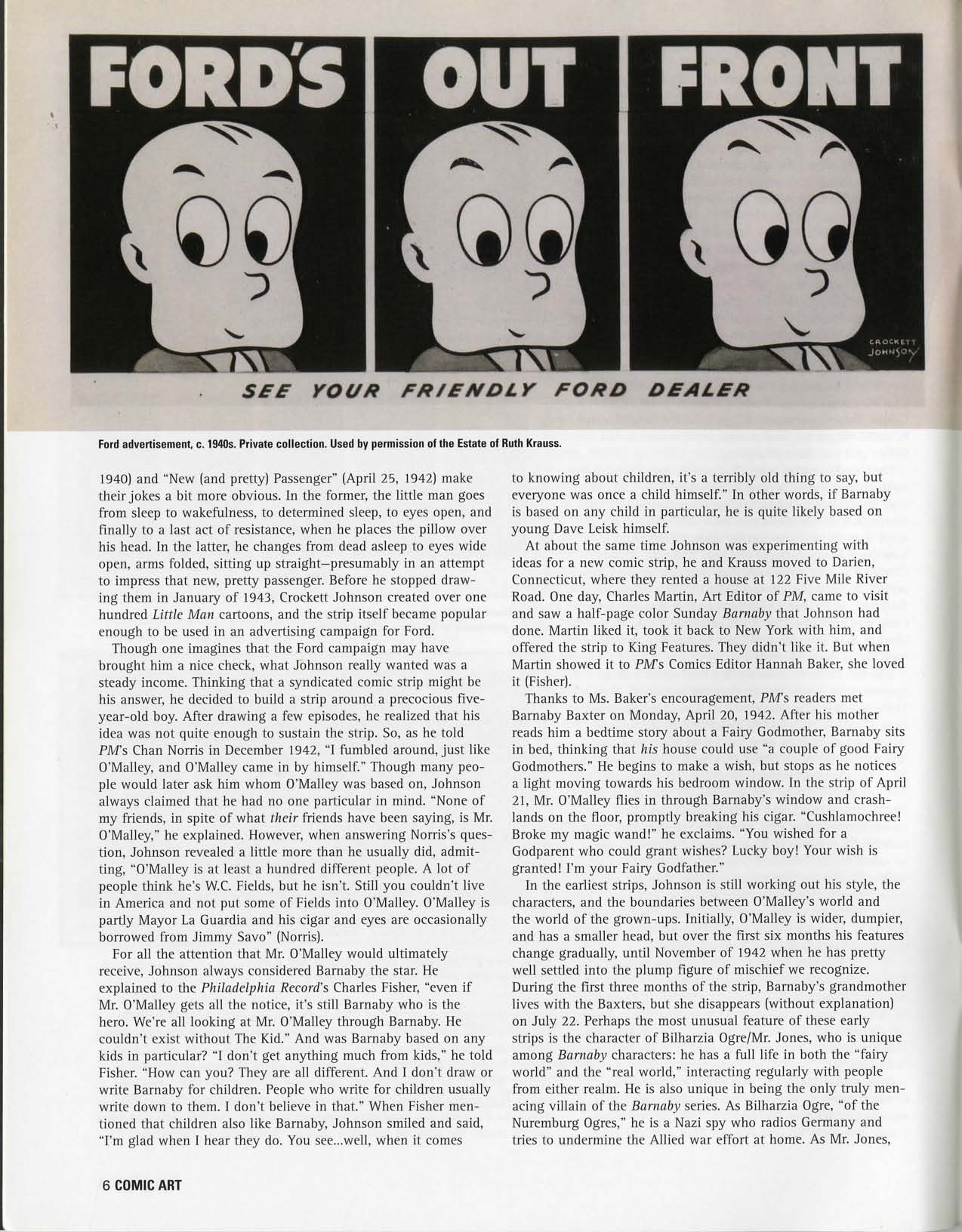 Philip Nel, "Crockett Johnson and the Purple Crayon: A Life in Art," Comic Art 5 (Winter 2004), p. 6 Philip Nel, "Crockett Johnson and the Purple Crayon: A Life in Art," Comic Art 5 (Winter 2004), p. 6