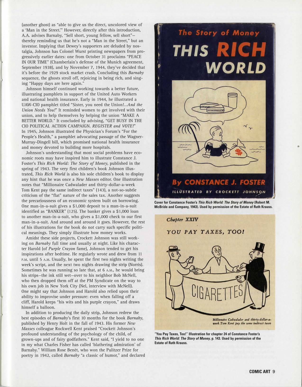 Philip Nel, "Crockett Johnson and the Purple Crayon: A Life in Art," Comic Art 5 (Winter 2004), p. 9 Philip Nel, "Crockett Johnson and the Purple Crayon: A Life in Art," Comic Art 5 (Winter 2004), p. 9