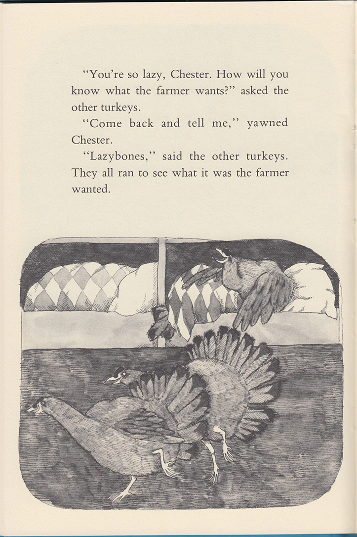Florence Parry Heide and Sylvia Worth Van Clief, Fables You Shouldn't Pay Any Attention To (1978, illus. by Victoria Chess): "Chester," p. 42